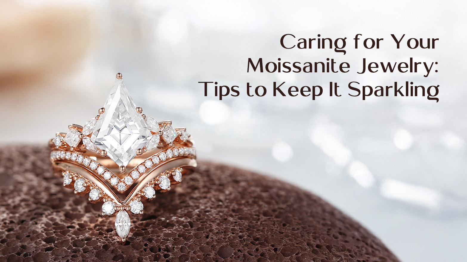Caring for Your Moissanite Jewelry: Tips to Keep It Sparkling