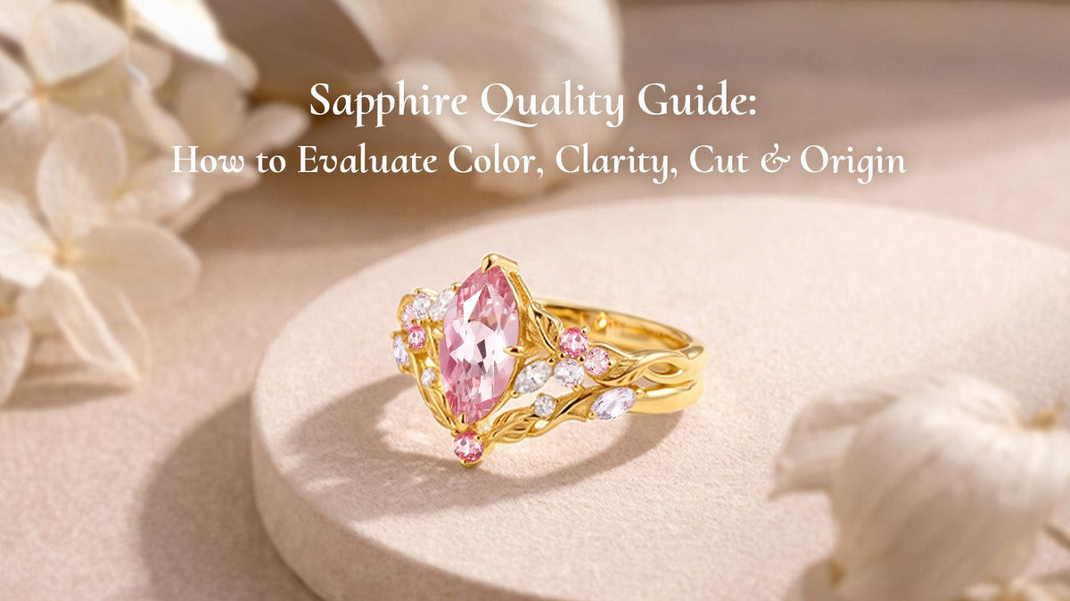 Sapphire Quality Guide: How to Evaluate Color, Clarity, Cut & Origin
