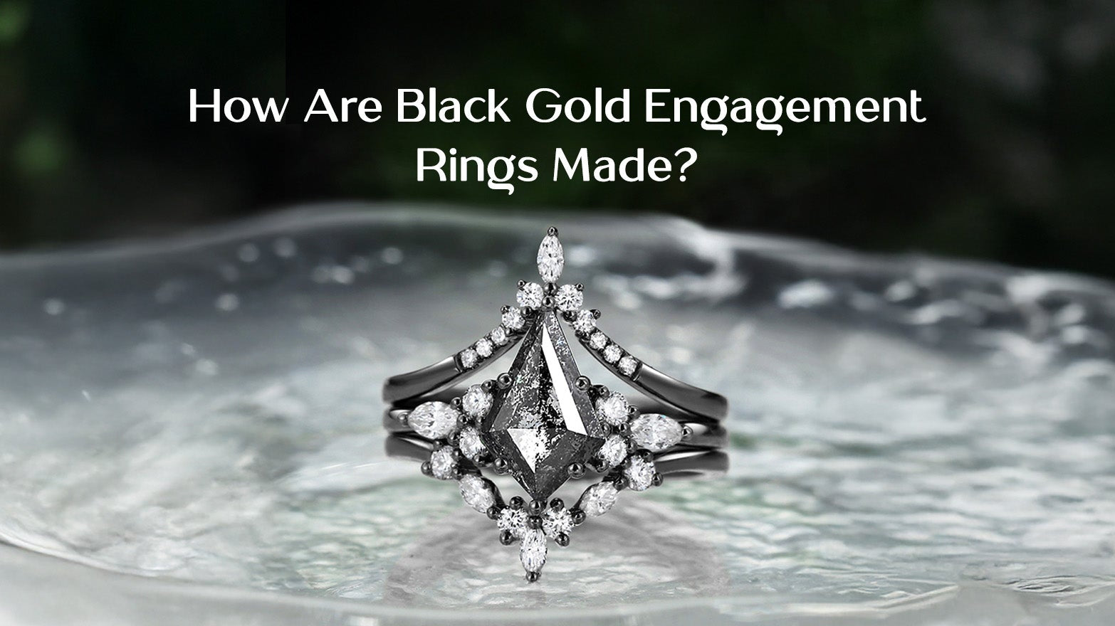 How Are Black Gold Engagement Rings Made?