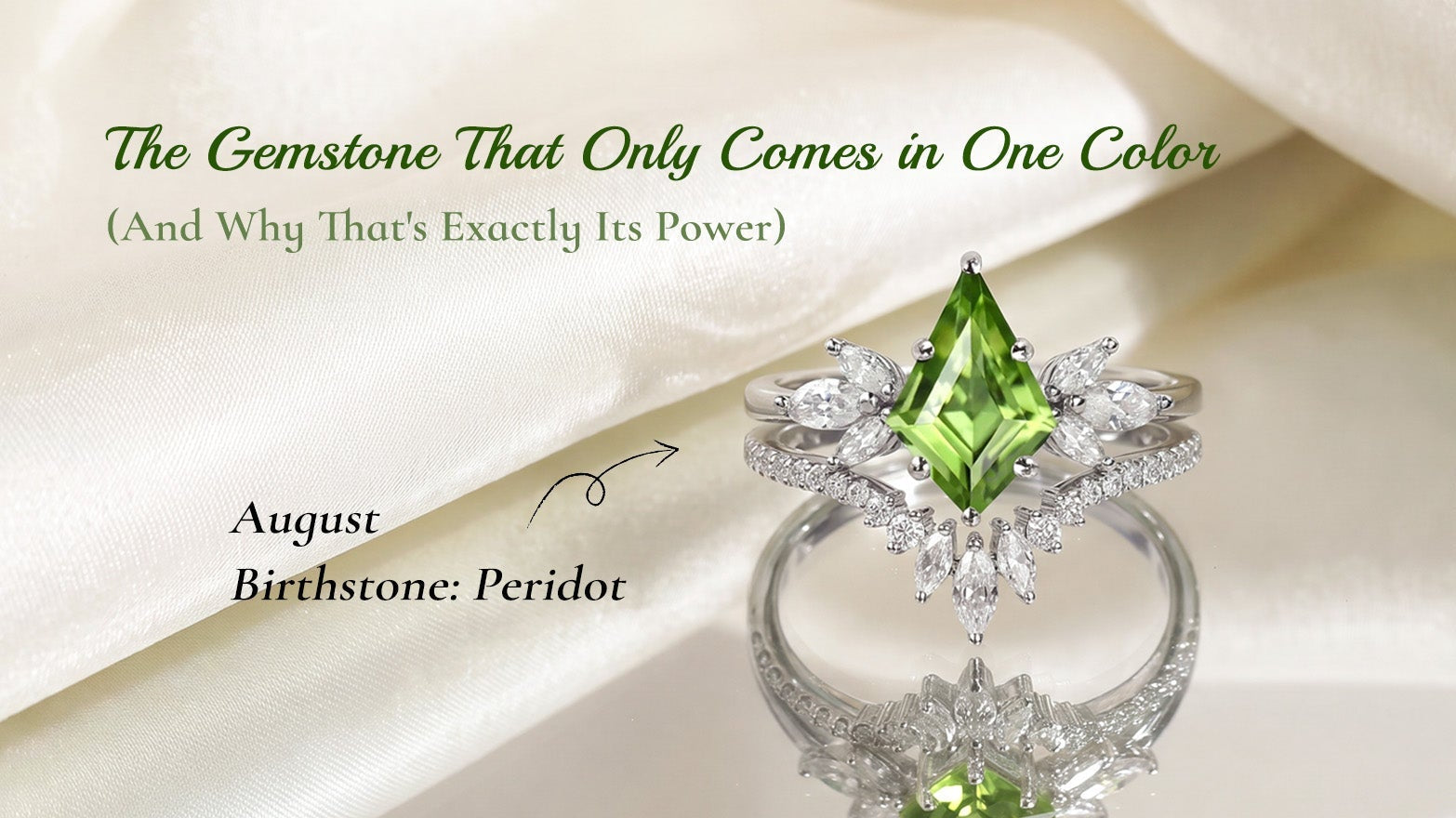 August Birthstone: Peridot — The Gemstone That Only Comes in One Color