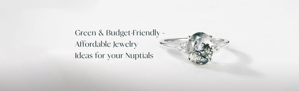 Green Weddings & Budget-friendly Wedding - Affordable Jewelry Ideas for your Nuptials