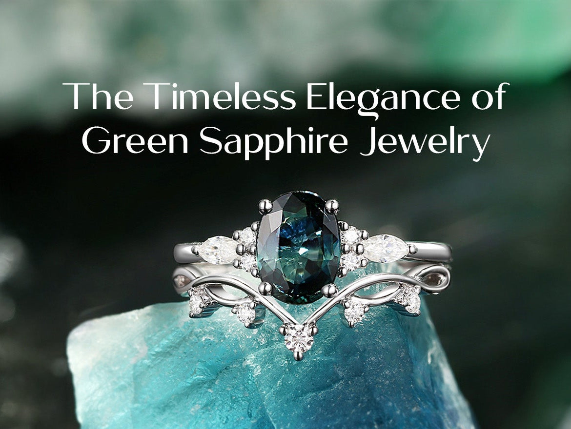 The Timeless Elegance of Green Sapphire Jewelry