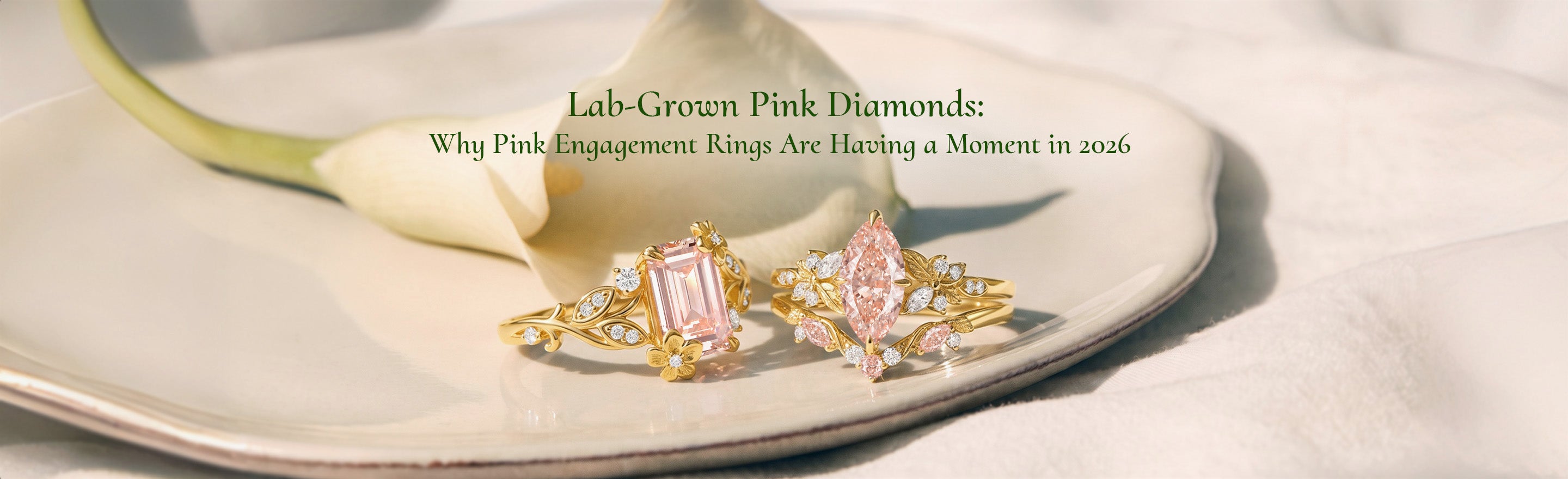 Lab-Grown Pink Diamonds: Why Pink Engagement Rings Are Having a Moment in 2026