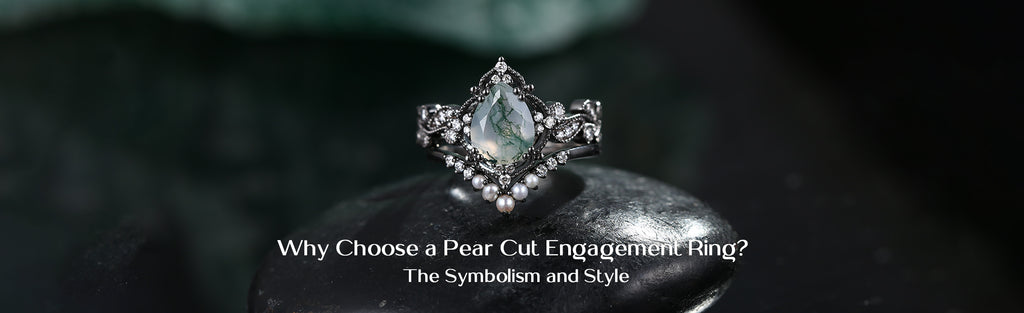 Why Choose a Pear Cut Engagement Ring? The Symbolism and Style