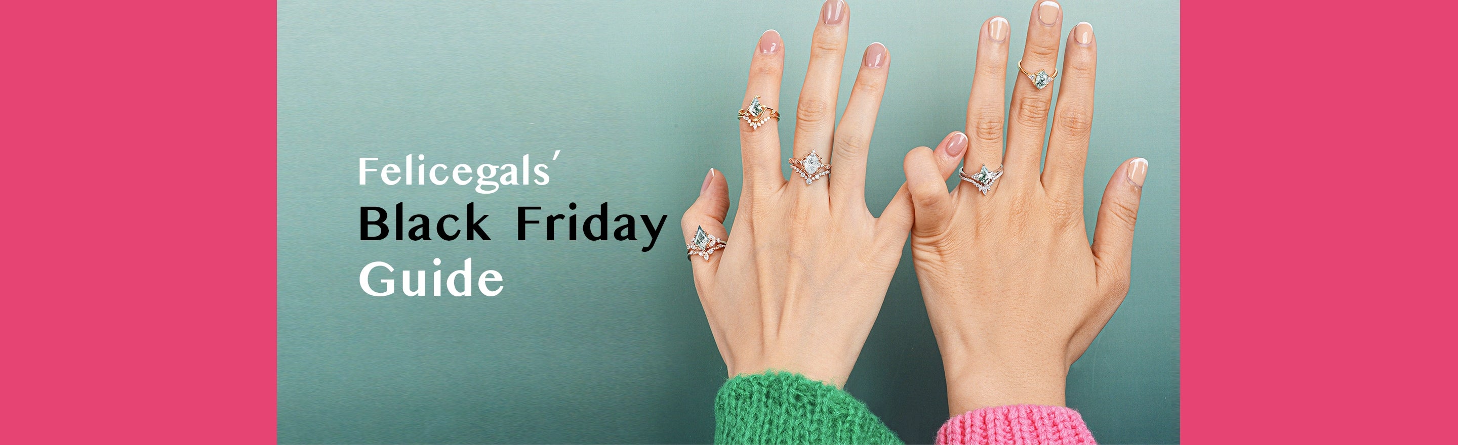 Felicegals' Black Friday Guide