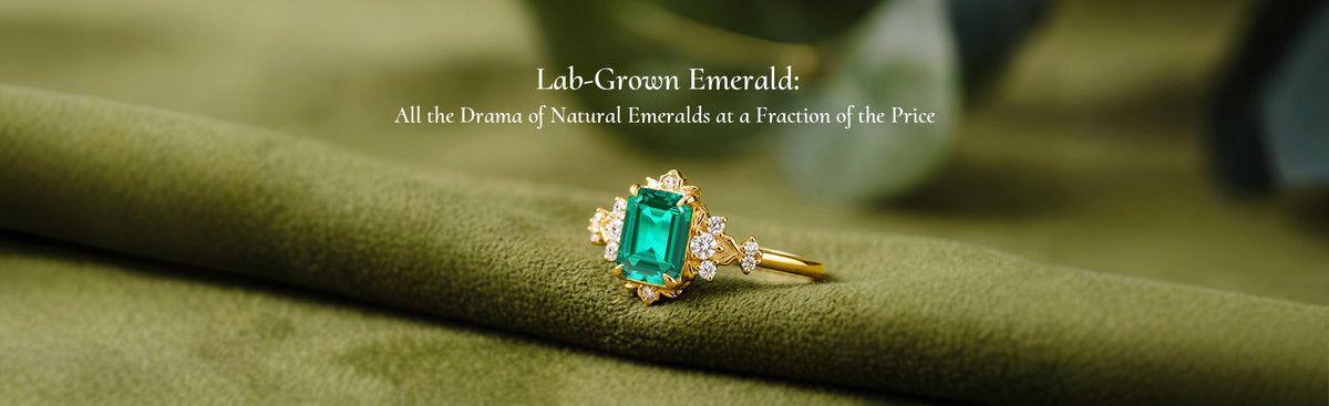 Lab-Grown Emerald: All the Drama of Natural Emeralds at a Fraction of the Price