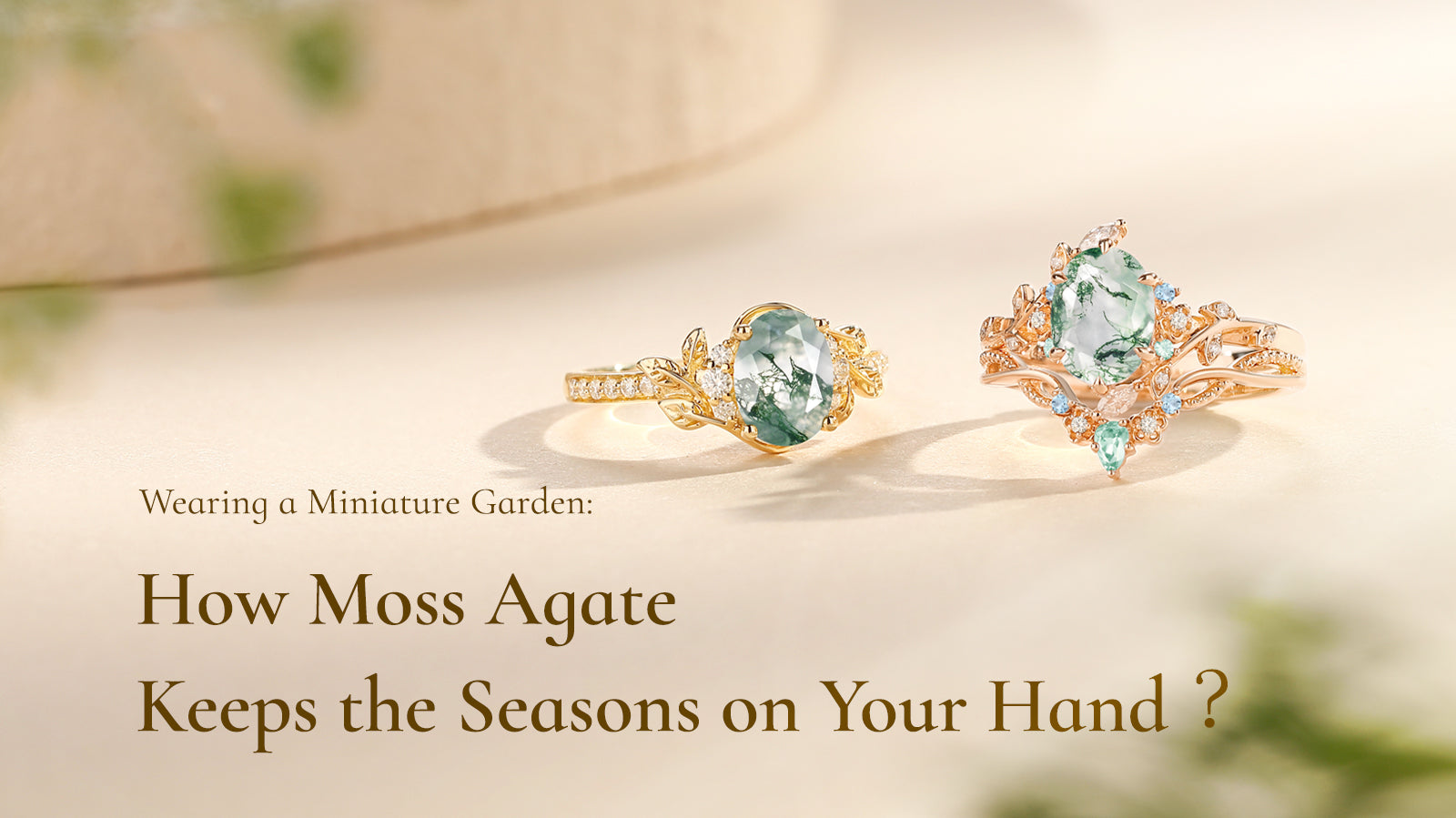 How Moss Agate Keeps the Seasons on Your Hand?