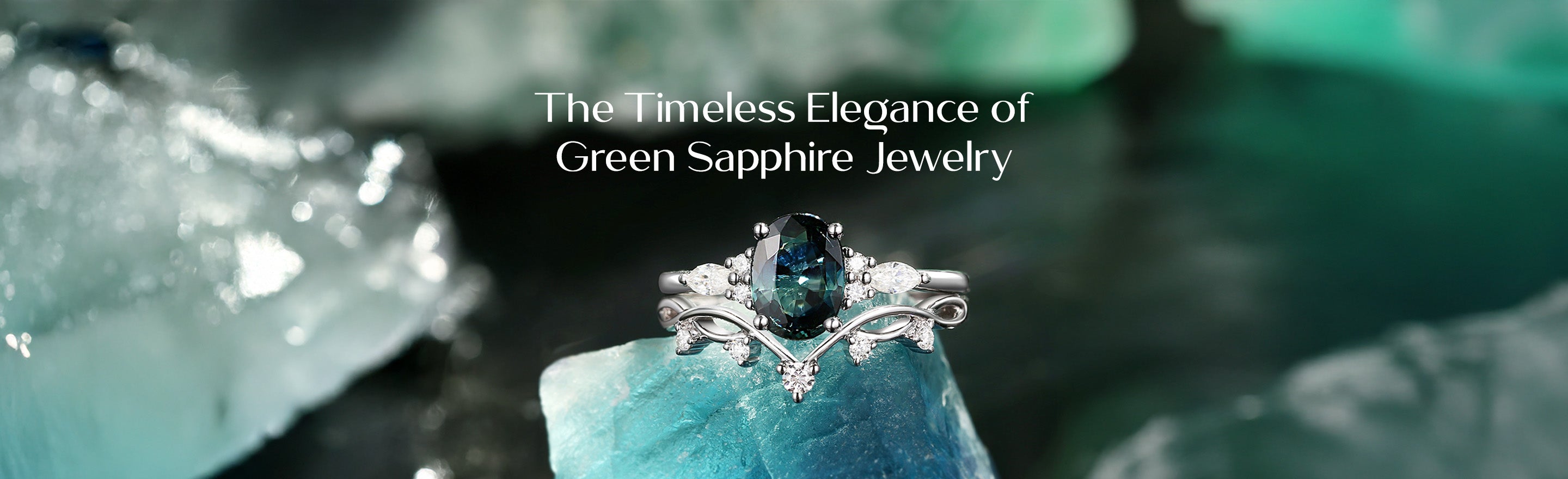 The Timeless Elegance of Green Sapphire Jewelry